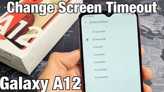 Galaxy A12: How to Change Screen Timeout Time Before Phone Locks (15 seconds to 30 Minutes)