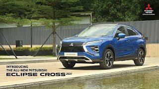 Introducing the all-new Mitsubishi Eclipse Cross 2021.