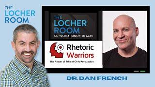 Conversations with Alan - Dr. Dan French