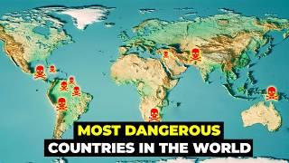 The 10 Most Dangerous Countries In The World (2024)