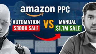 How to Reduce Amazon PPC ACOS by Increasing Sales - Amazon PPC Automation vs Manual Management