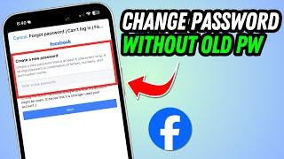 How To Change Facebook Password Without Old Password! 100% Work