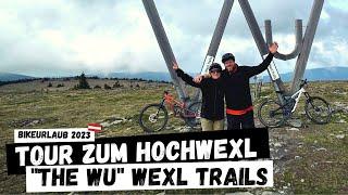 Tour zum Hochwexl | The WU Trail | Canyon Spectral | Wexl Trails | Bikeurlaub 2023 | Hochwechsel