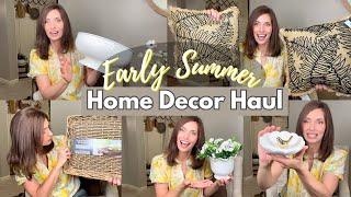 GREAT Decor on a BUDGETEarly Summer Home Decor Haul | Summer 2024 Decorating Ideas