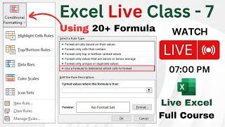 Excel Live Class - 7 | Conditional Formatting In Excel | Advanced Excel | Excel Complete Live Course