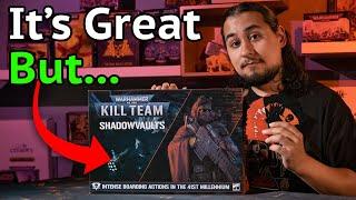 Kill Team Shadowvaults is Great but...