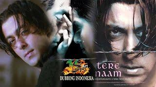 TERE NAAM HD Full Movie (Dubbing Indonesia) - Shalman Khan, Bumikha Chalwa