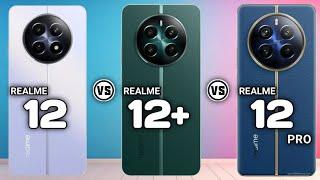 Realme 12 5G Vs Realme 12+ 5G Vs Realme 12 Pro 5G   #Trakontech.