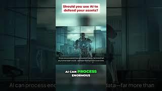 How AI Defends Your Assets Against Cyber Threats
