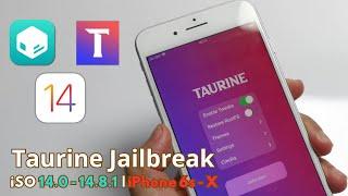 Taurine Update Jailbreak  iPhone 6s/6s+/7/7+/8/8+/ X | iSO 14.0 - 14.8.1