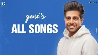 GURI (Audio Jukebox) Guri All Songs | Punjabi Songs 2020 | Geet MP3