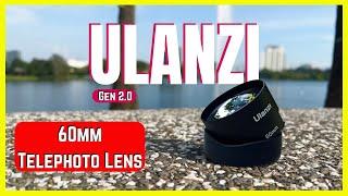 Budget Telephoto Lens - ULANZI 60mm Telephoto Lens (Gen 2.0) | Review