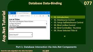 Database Binding | Part 1 - Database Interaction Via Ado Net Components |  Asp Net Tutorial #77