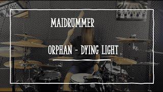 Orphan - Dying Light (Drum cover)