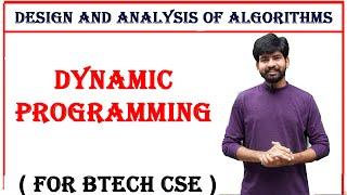 dynamic programming || general method || applications || design and analysis of algorithms || daa