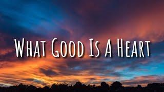 Code Red - What Good Is A Heart (Lyrics) 