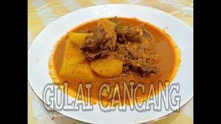 Resep GULAI CANCANG khas Dapur Uni ET