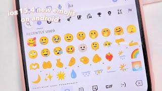 how to get ios 15 new aesthetic emojis (Gboard)