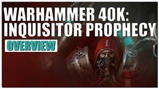 Warhammer 40,000: Inquisitor - Prophecy Gameplay Overview