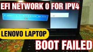 Efi network 0 for ipv4 boot failed lenovo laptop repair