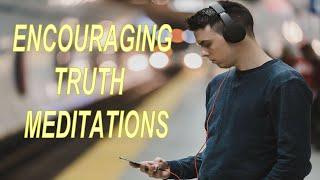 My Top 40 Truth Meditations - Rod