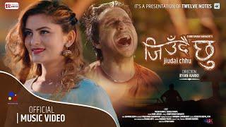 Jiudai Chhu | Nirmal Paneru | Chintamani Shiwakoti Ft. Milan & Susila | Official Music Video