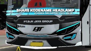 SHARE KODENAME HEADLAMP JB2 SHD ORI V3 SPESIAL BIRU SUPPORT V3.7.1 - 4.3.4 || ARZZCONCEPTNW