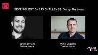 SEVEN QUESTIONS INDUSTRIAL DESIGN CHALLENGE w Design Partners