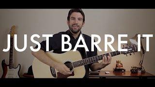 Learn How To Play Barre Chords in "Just Barre It"