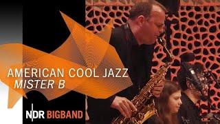 American Cool Jazz: "Mister B" | Hal Galper | NDR Bigband @ Elbphilharmonie