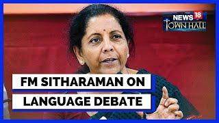 Nirmala Sitharaman | CNN News18 Townhall | Finance Minister On Language Debate | English News