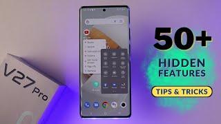 Vivo V27 Pro Top 50+ Hidden Features | Vivo V27 Pro Tips and Tricks