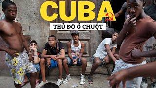  Cuba Đổ Nát, Hoang Tàn • Người Dân Sống Trong Nước Mắt • Ký Sự Cuba 2023