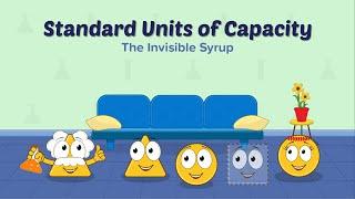 Math Story : Standard Units Of Capacity | The Invisible Syrup | Home School | Kids Bedtime Story