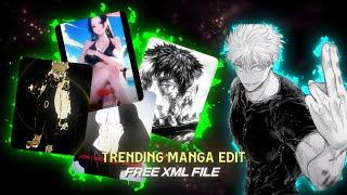 New 5 Trending Anime and Manga Edits  with free Presets/XML [ALIGHT MOTION] #3