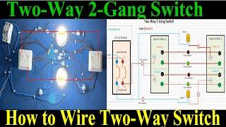 Two-Way 2-Gang Switch House Wiring Best House Wiring Tutorial