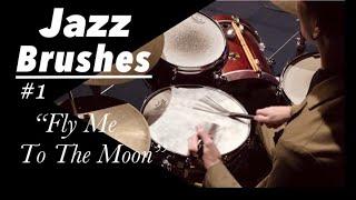 “Fly Me To The Moon” Jazz Drum Brushes