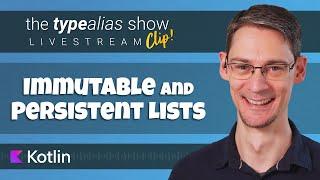 Immutable and Persistent Lists - TypeAlias Show Clip