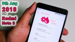 Liquid Remix || The Best Rom For Redmi Note 3 As Of Now?