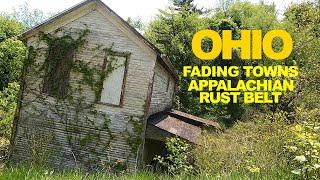 OHIO: Fading Appalachian Rust Belt Towns - Along The Ohio River