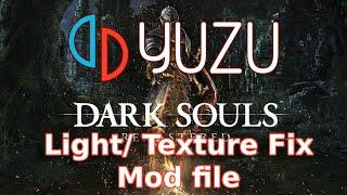 Dark Souls - on - Yuzu - Fix for no light/ dark Textures/ missing