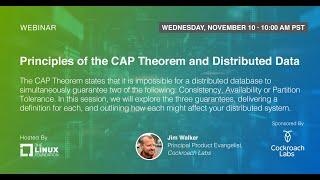 LF Live Webinar: Principles of the CAP Theorem and Distributed Data