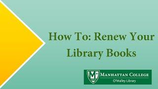WATCH UPDATED VIDEO - How to: Renew Your Library Books