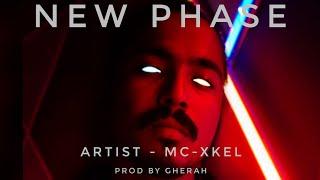 MC xKEL --- NEW PHASE / Prod by Gherah / latest rap video 2k21.