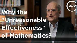 Edward Witten - Why the ‘Unreasonable Effectiveness’ of Mathematics