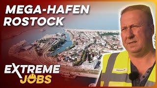 Hafen Rostock: Deutschlands Nr. 1 der Ostsee | Extreme Jobs