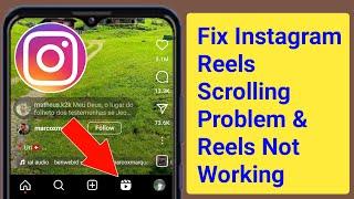 Fix Instagram Reels Scrolling Problem 2024। Instagram Reels Not Working & Scroll Down Problem Solve
