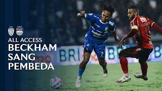 Masuknya Beckham Mengubah Permainan PERSIB di Babak Kedua | All Access vs Bali United