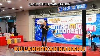 Warna - Ku Langitkan Namamu | LIVE Di Index Taipei Main Station