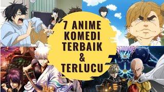 7 Anime Komedi Terbaik dan Terlucu 2021, Dijamin Ngakak!